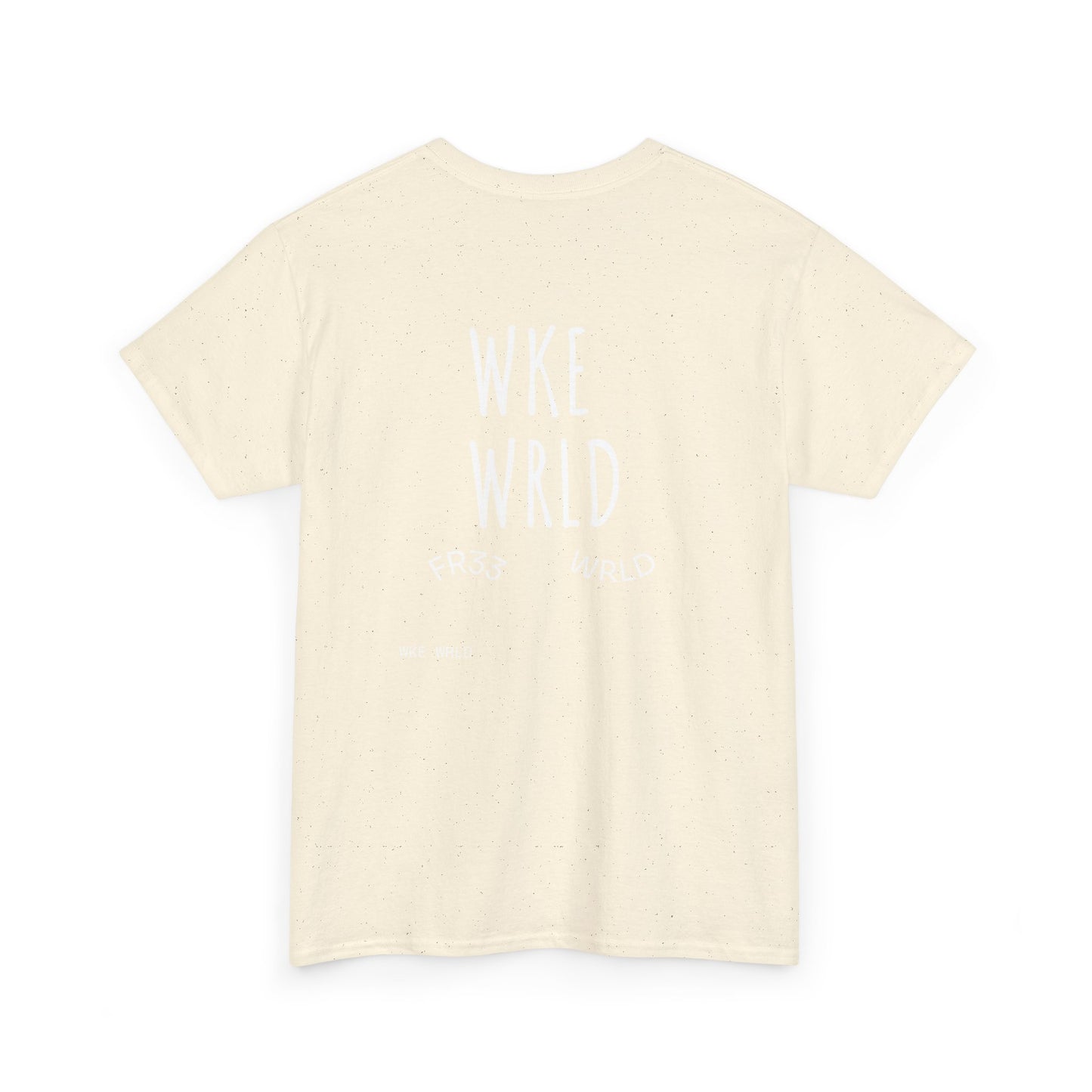 I woke up like this WKE WRLD T Shirt