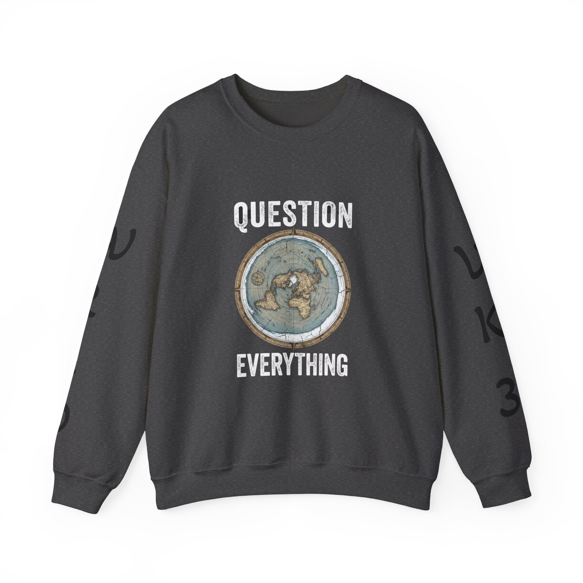 Question Everything Sweatshirt — Flat Earth Map Graphic Crewneck
