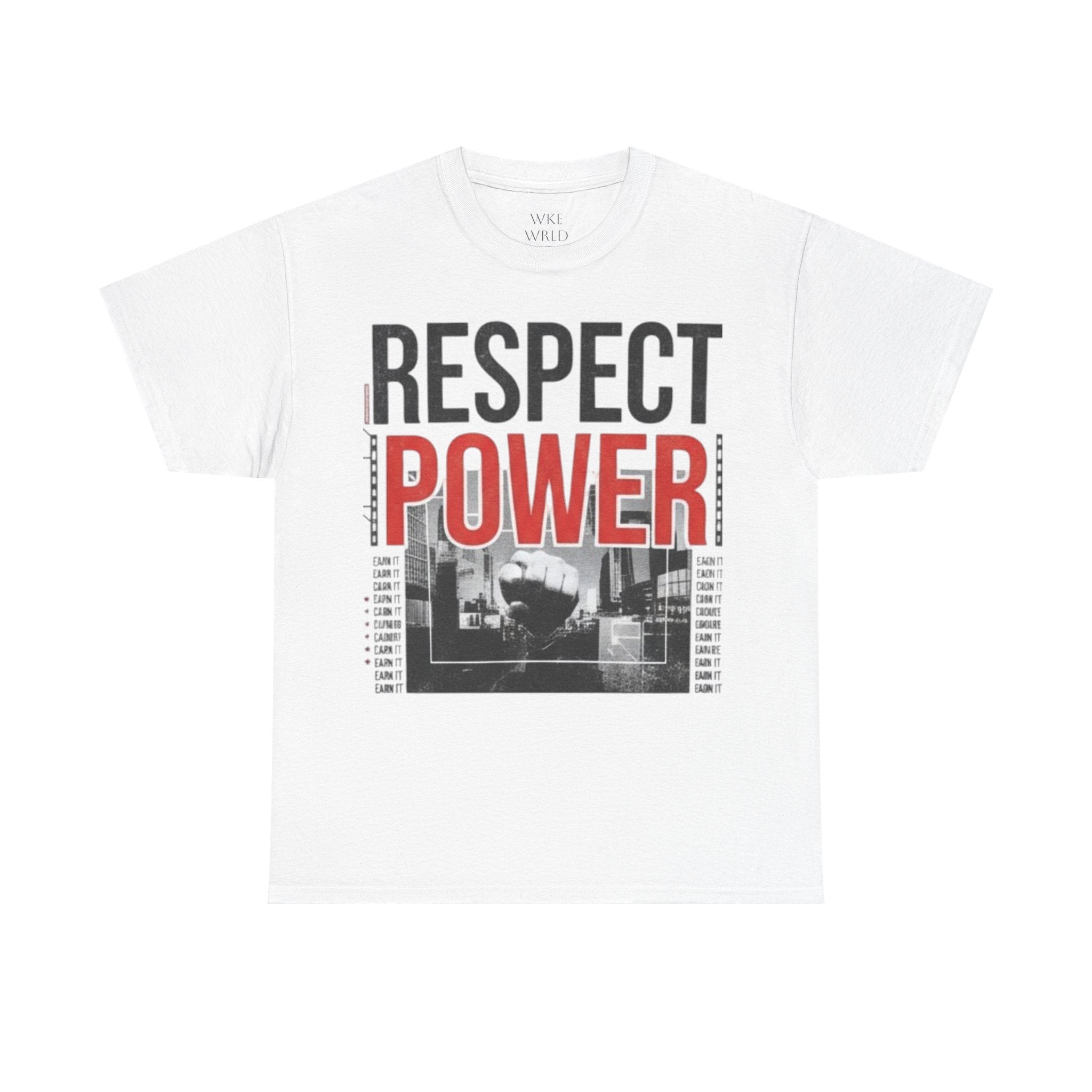 Respect Power Unisex Heavy Cotton Tee