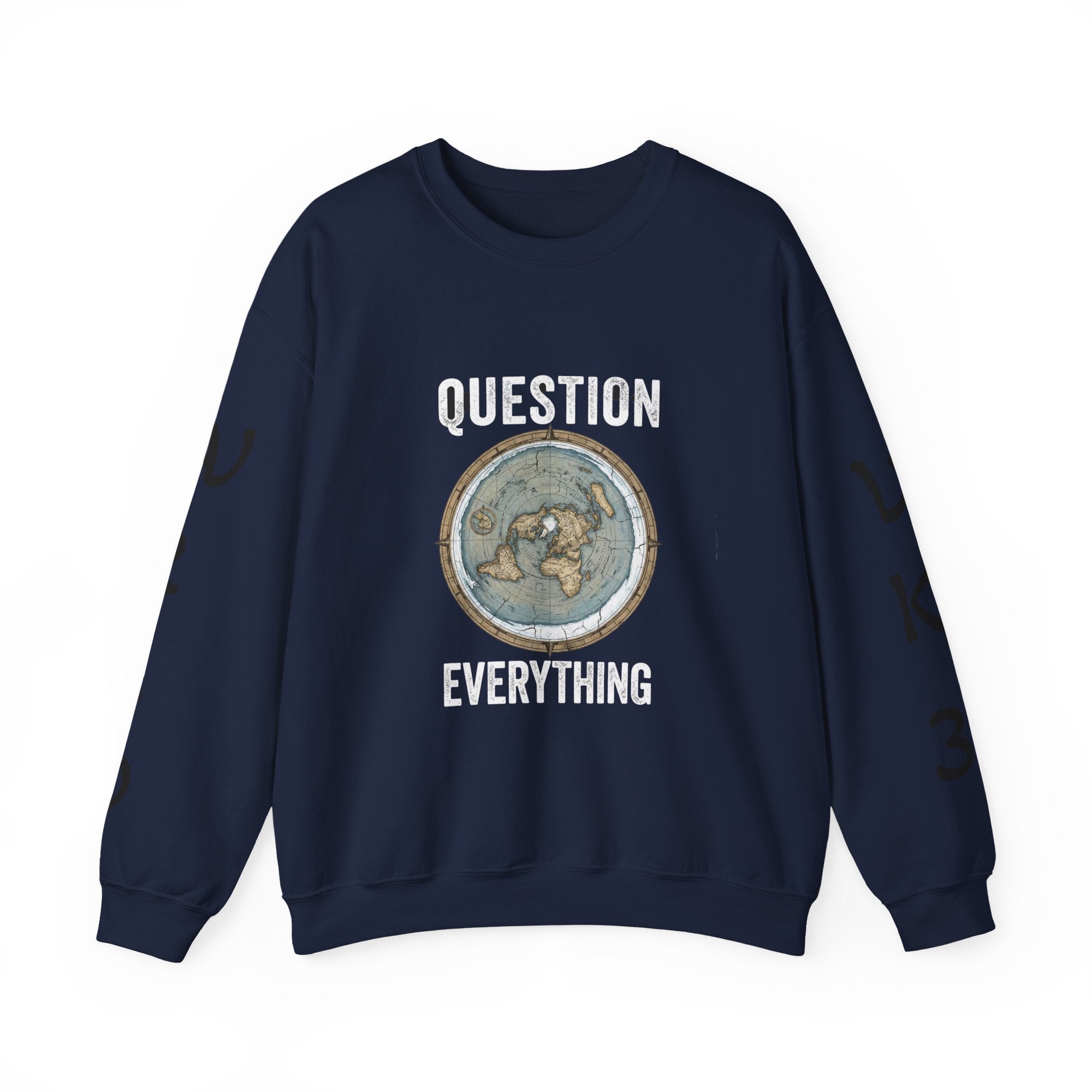Question Everything Sweatshirt — Flat Earth Map Graphic Crewneck