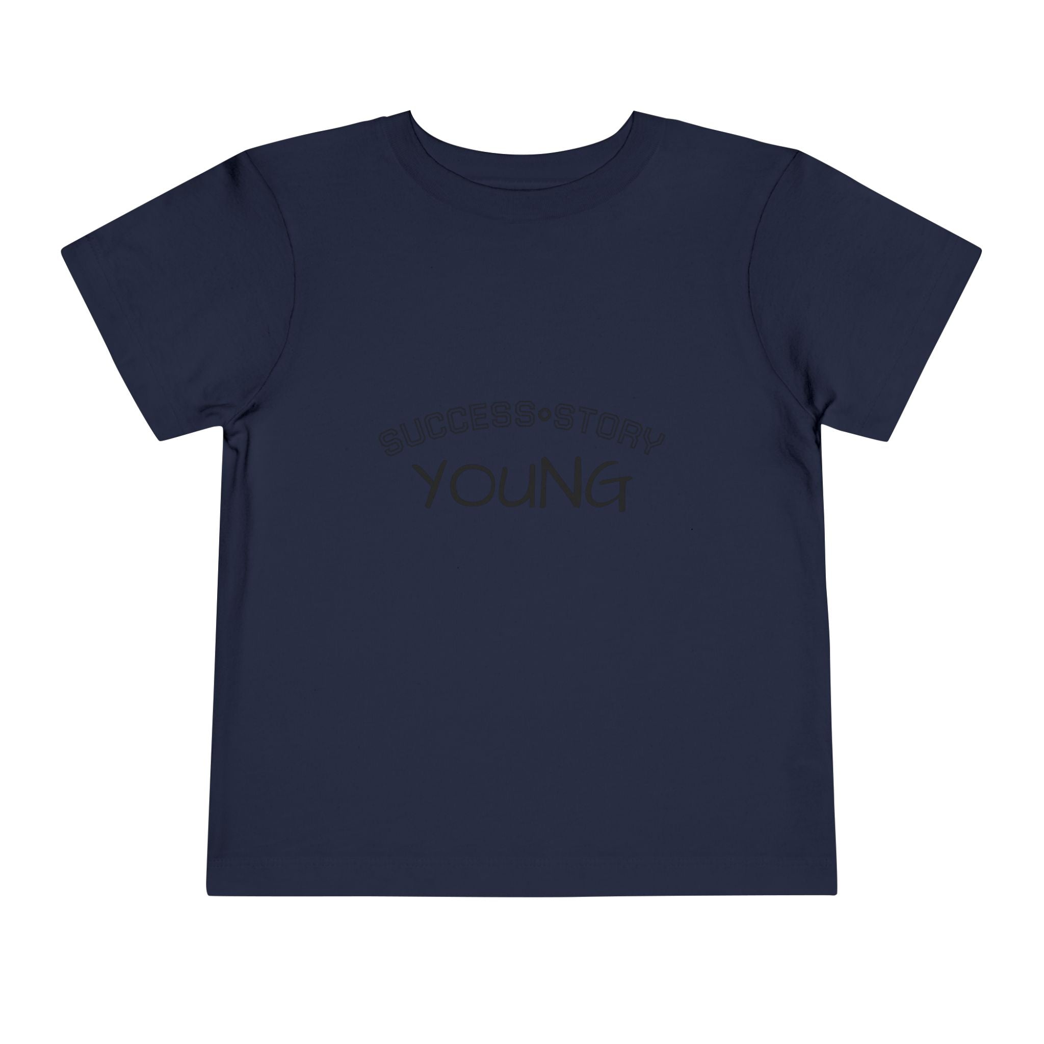 Young Success Story Toddler Short Sleeve Tee