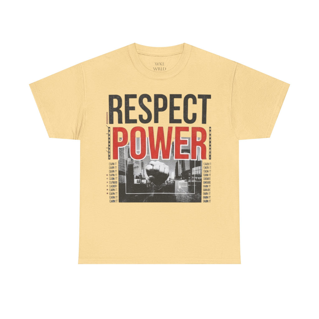 Respect Power Unisex Heavy Cotton Tee