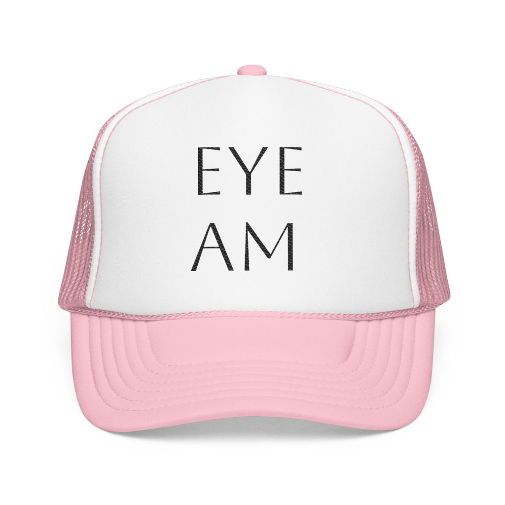 Eye Am Foam Trucker Hat | Stylish and Fun Headwear for Everyday Adventures