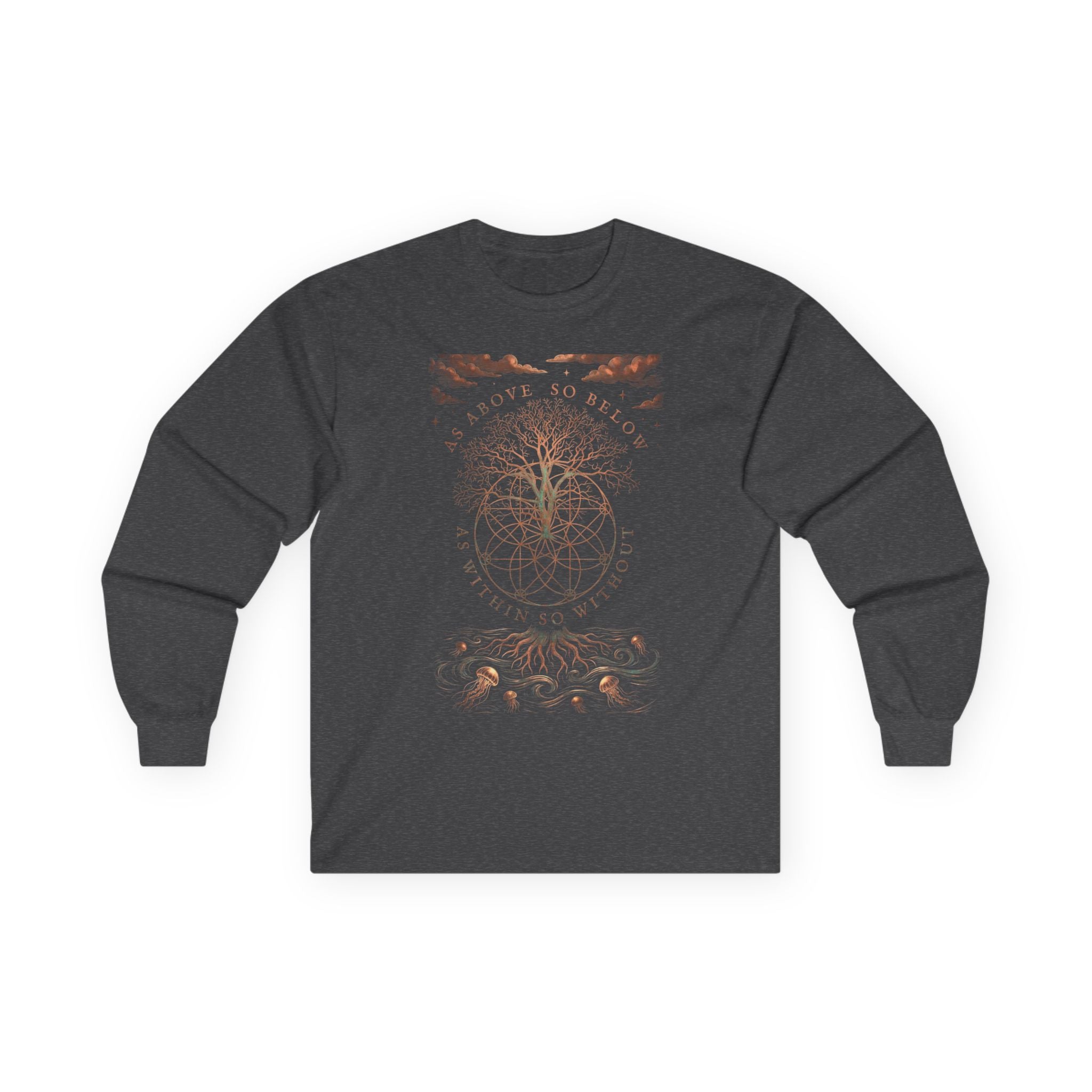 As Above So Below Long Sleeve Tee — “They Didn't Steal Slaves, They Stole” Statement Shirt