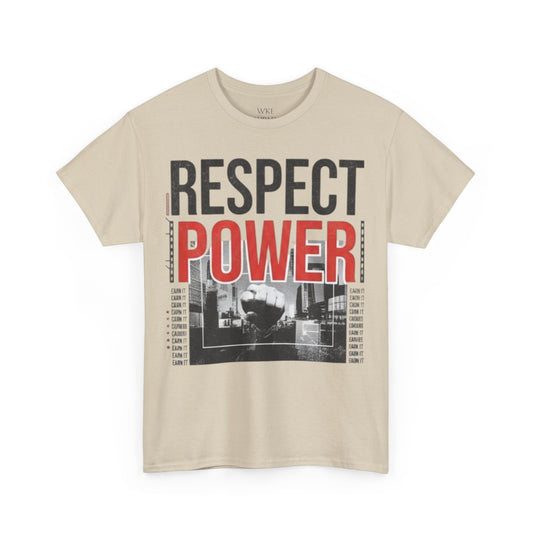 Respect Power Unisex Heavy Cotton Tee