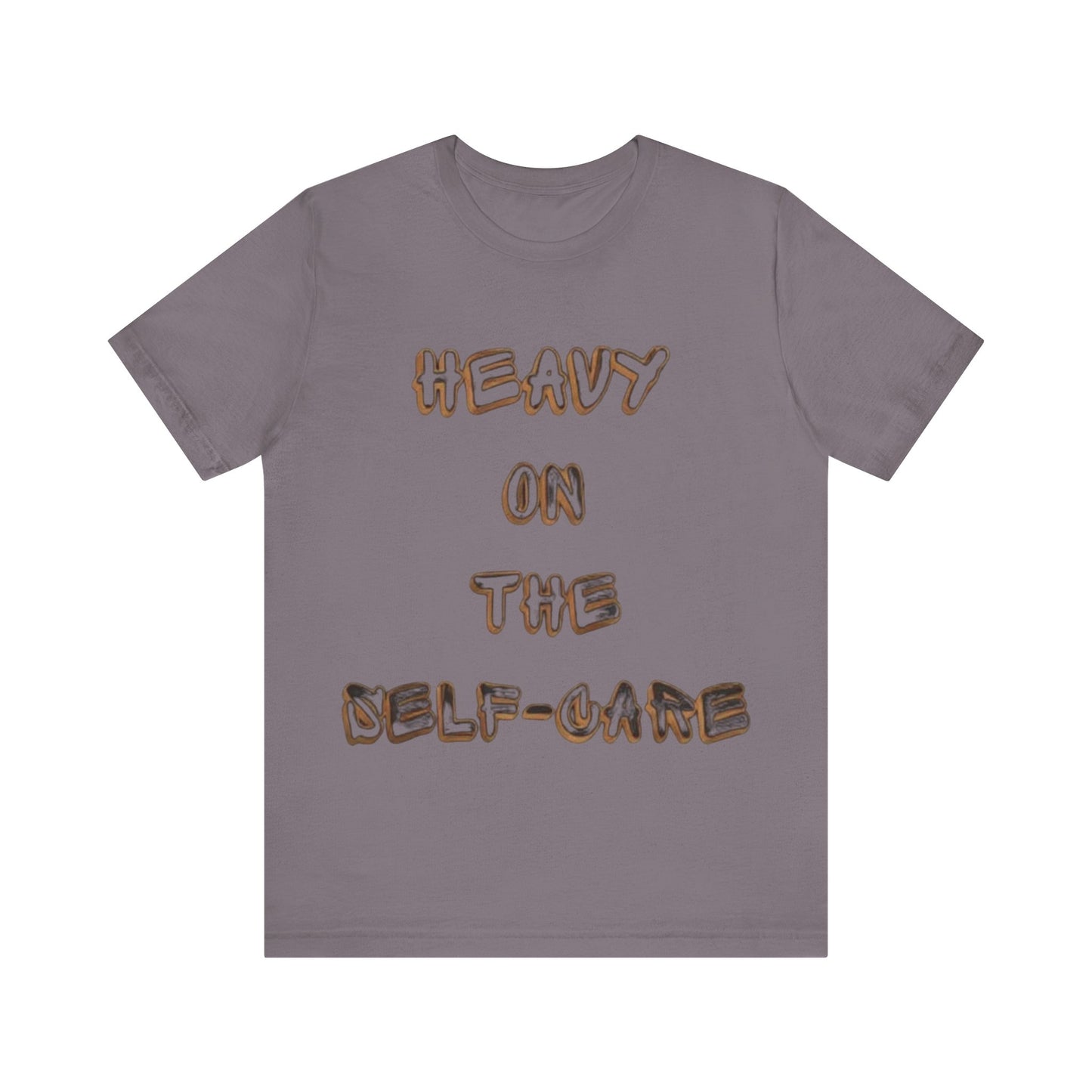 "Heavy on the Self-Care" - Self-Care T-Shirt, Gift for Wellness Advocates, Positive Vibes Tee, Every Day Wear, [...]