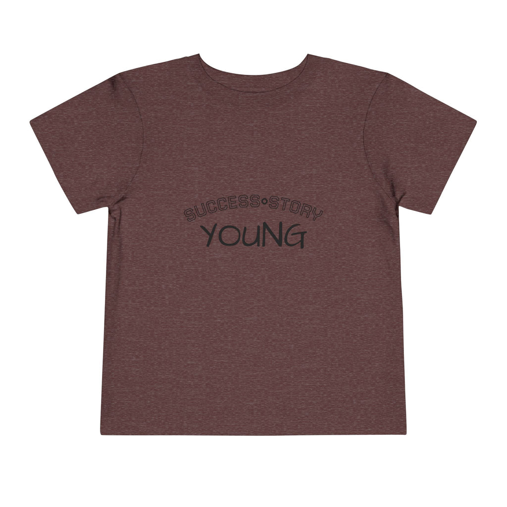Young Success Story Toddler Short Sleeve Tee