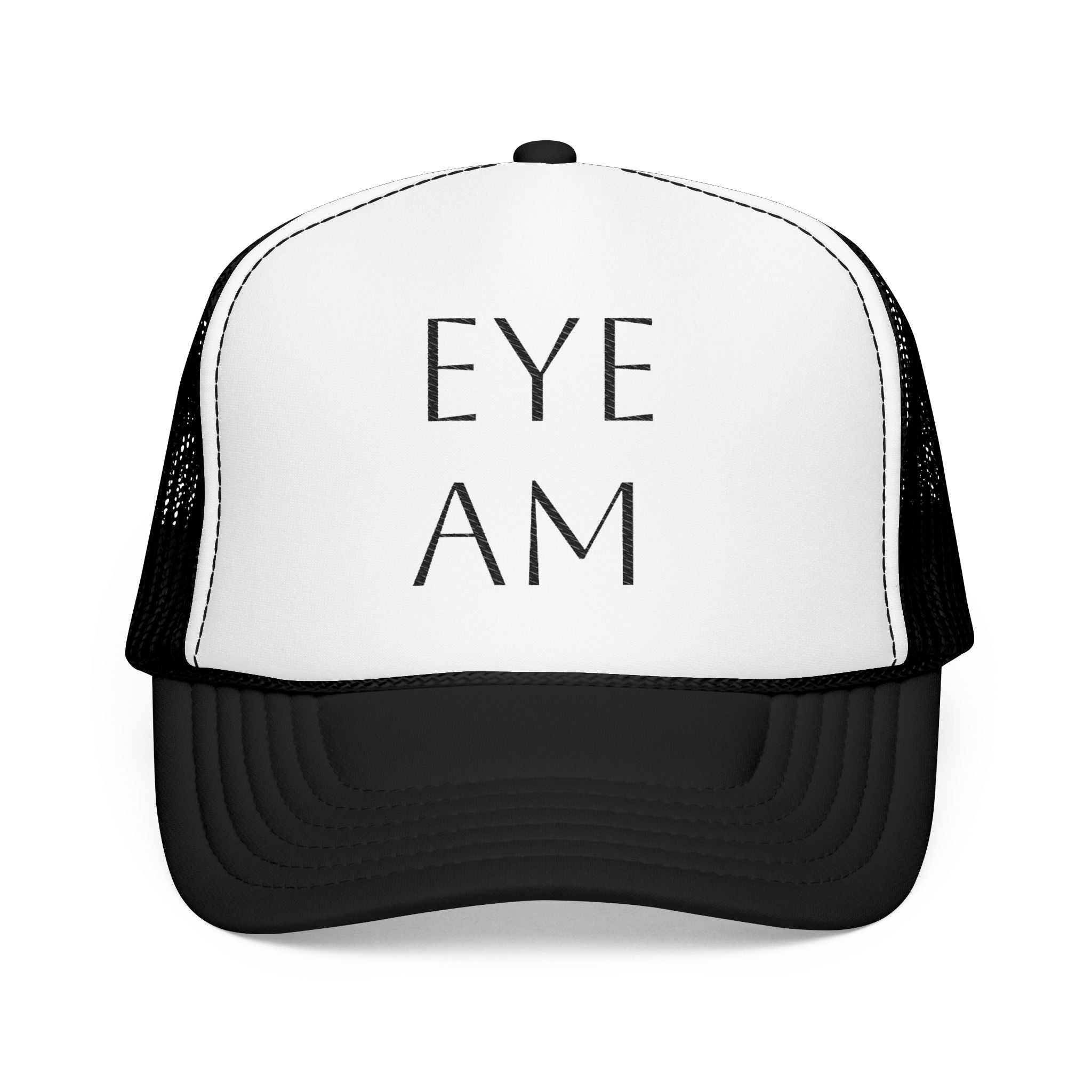 Eye Am Foam Trucker Hat | Stylish and Fun Headwear for Everyday Adventures