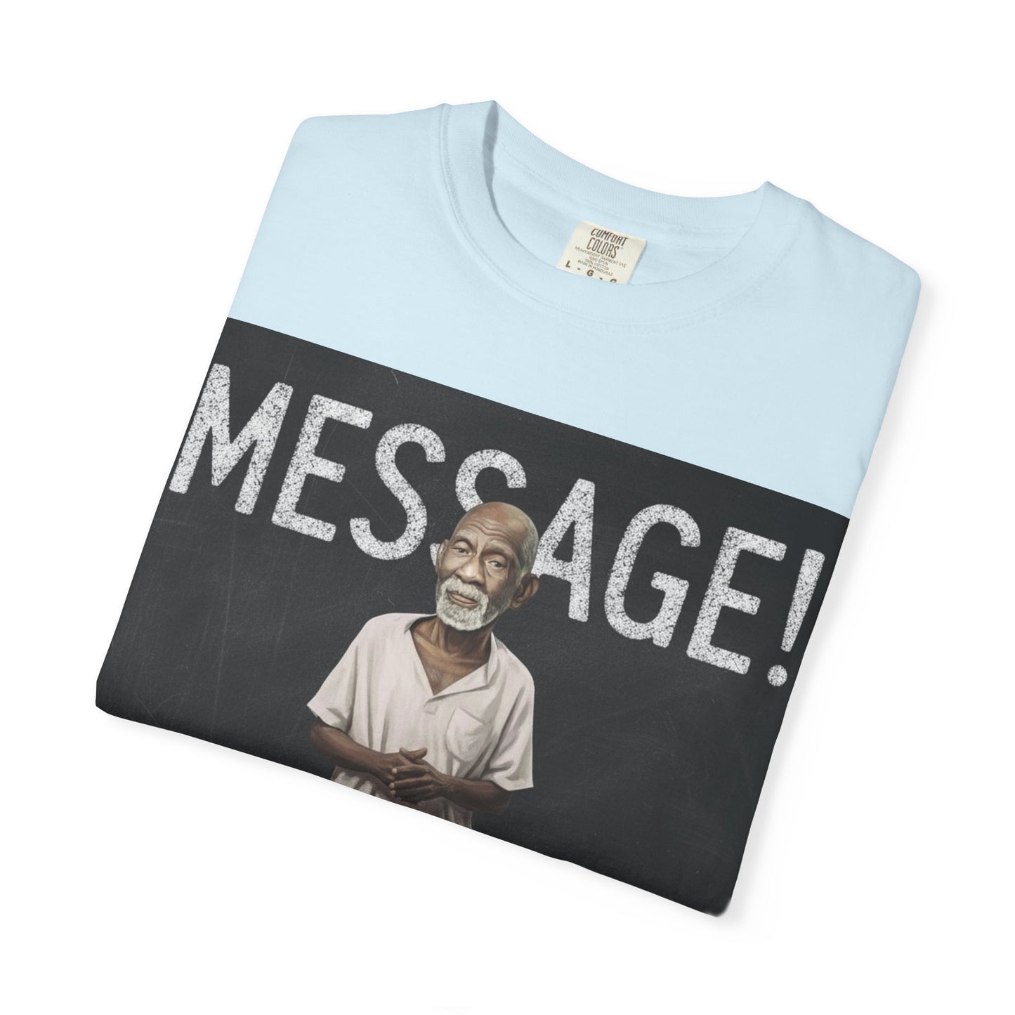 Dr. Sebi Message T-Shirt