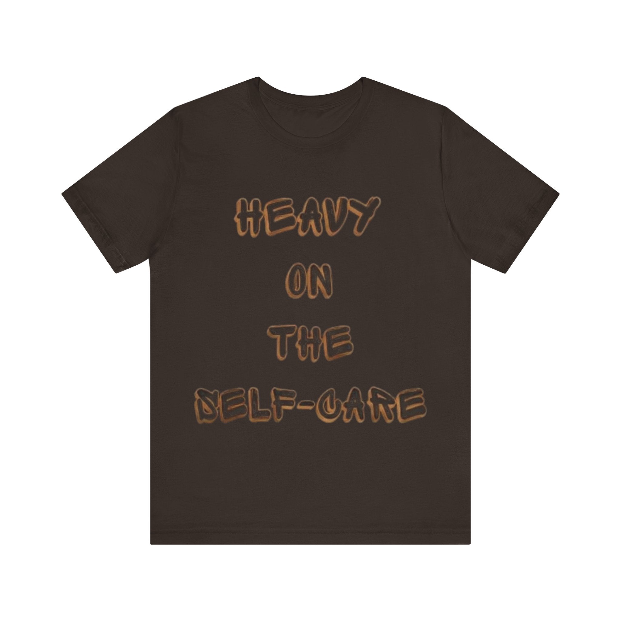 "Heavy on the Self-Care" - Self-Care T-Shirt, Gift for Wellness Advocates, Positive Vibes Tee, Every Day Wear, [...]
