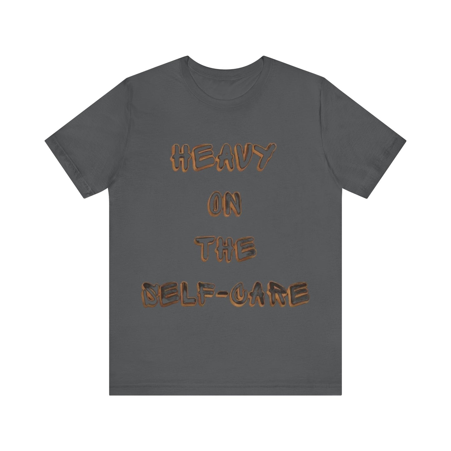"Heavy on the Self-Care" - Self-Care T-Shirt, Gift for Wellness Advocates, Positive Vibes Tee, Every Day Wear, [...]