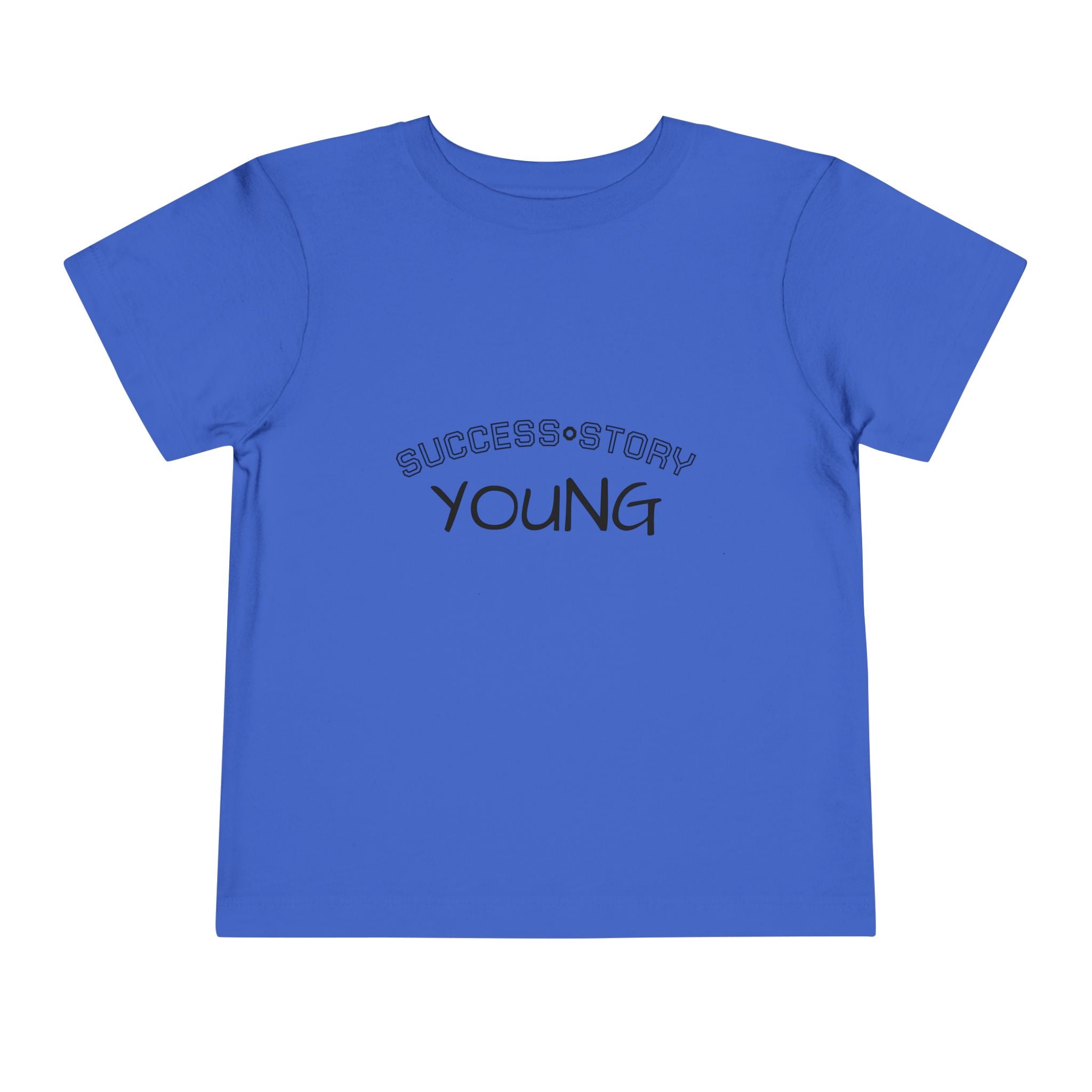 Young Success Story Toddler Short Sleeve Tee