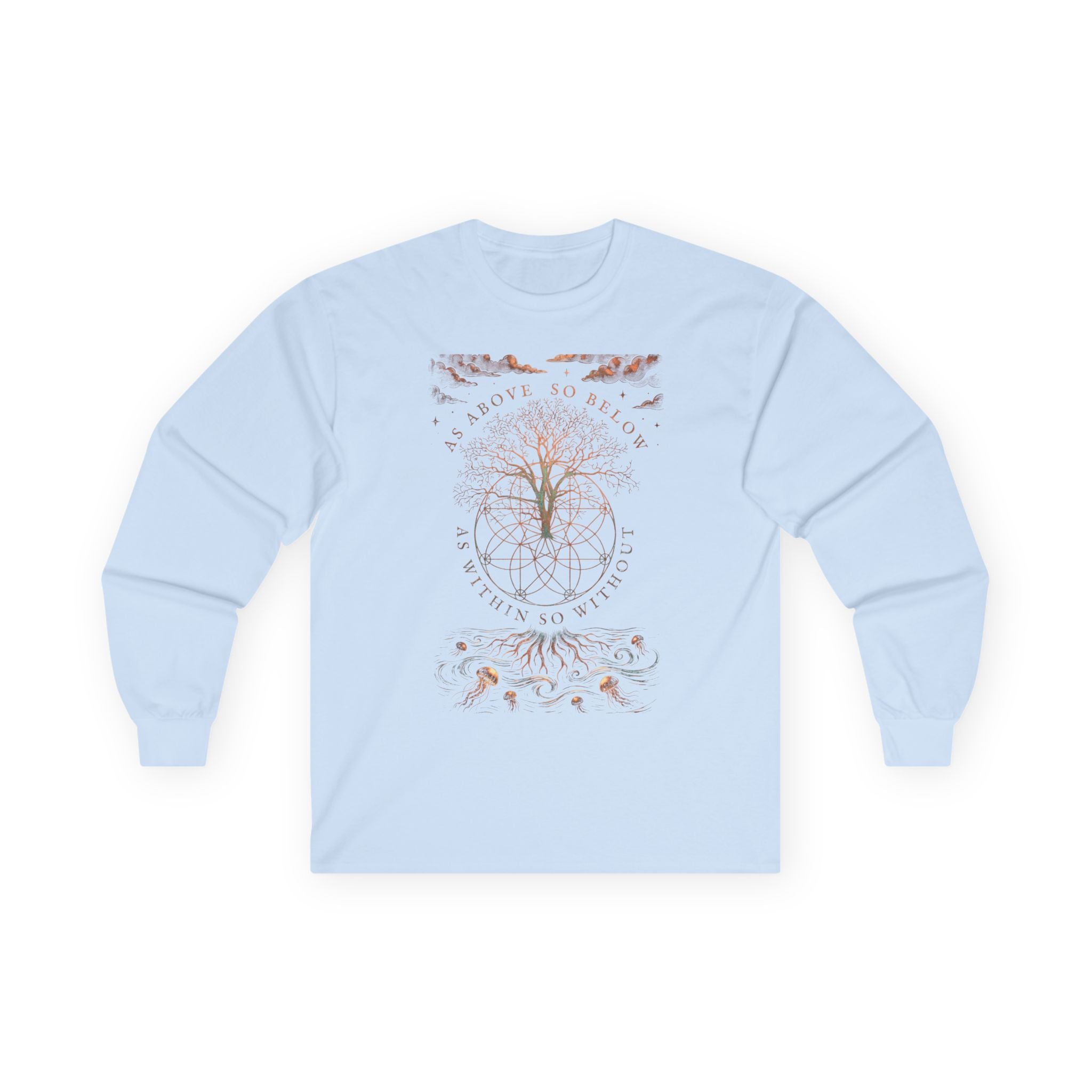 As Above So Below Long Sleeve Tee — “They Didn't Steal Slaves, They Stole” Statement Shirt