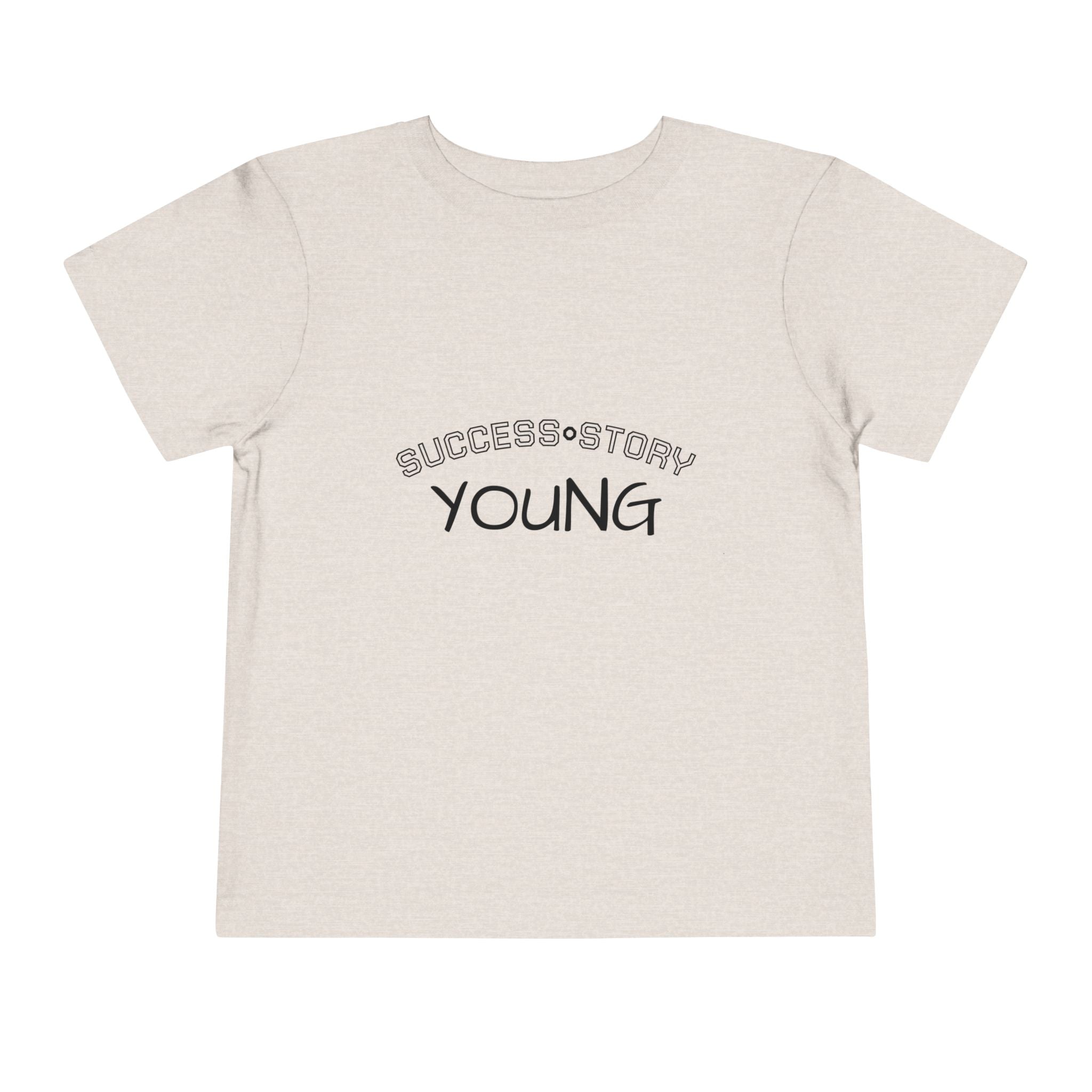 Young Success Story Toddler Short Sleeve Tee