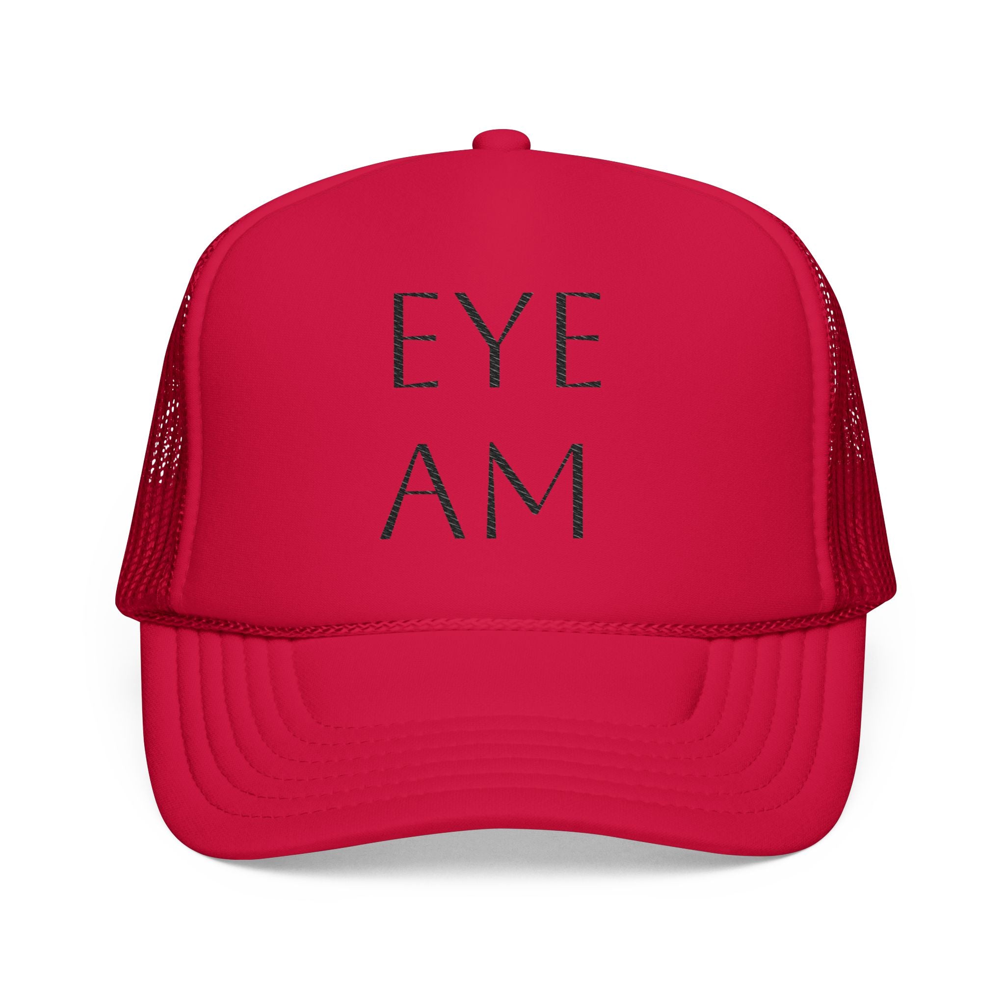 Eye Am Foam Trucker Hat | Stylish and Fun Headwear for Everyday Adventures