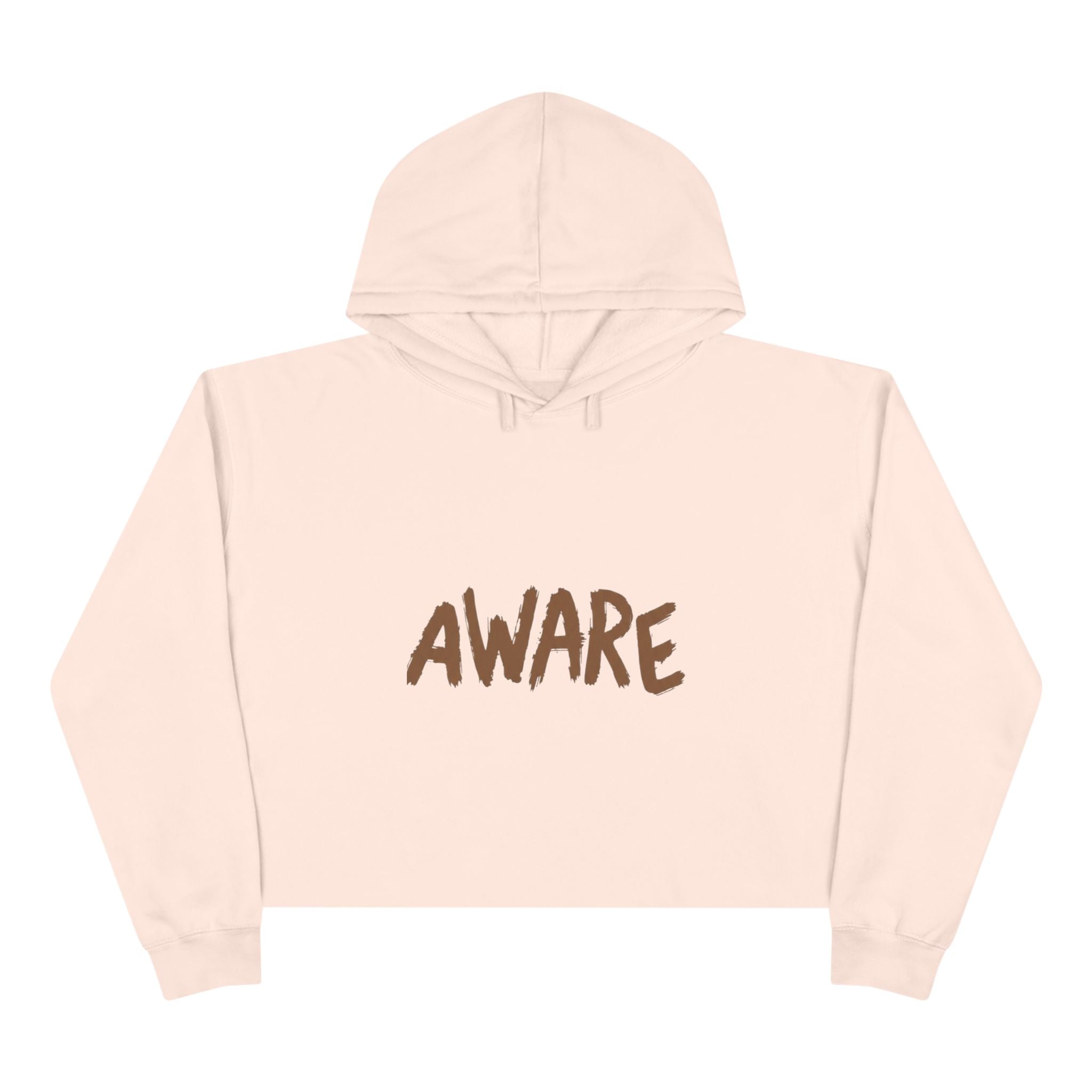 Aware! Crop Hoodie
