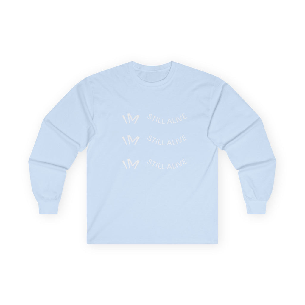I’m Still Alive Statement T Shirt