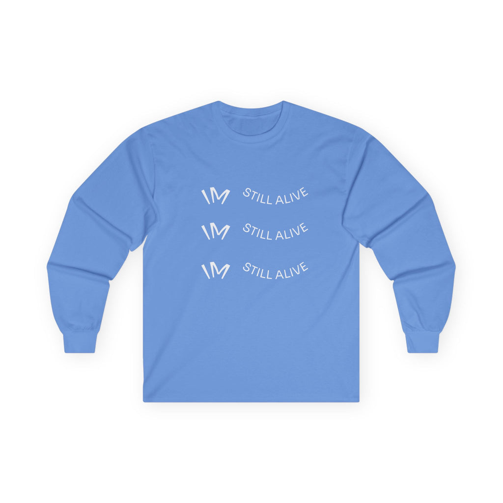 I’m Still Alive Statement T Shirt