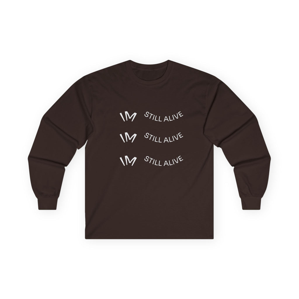 I’m Still Alive Statement T Shirt