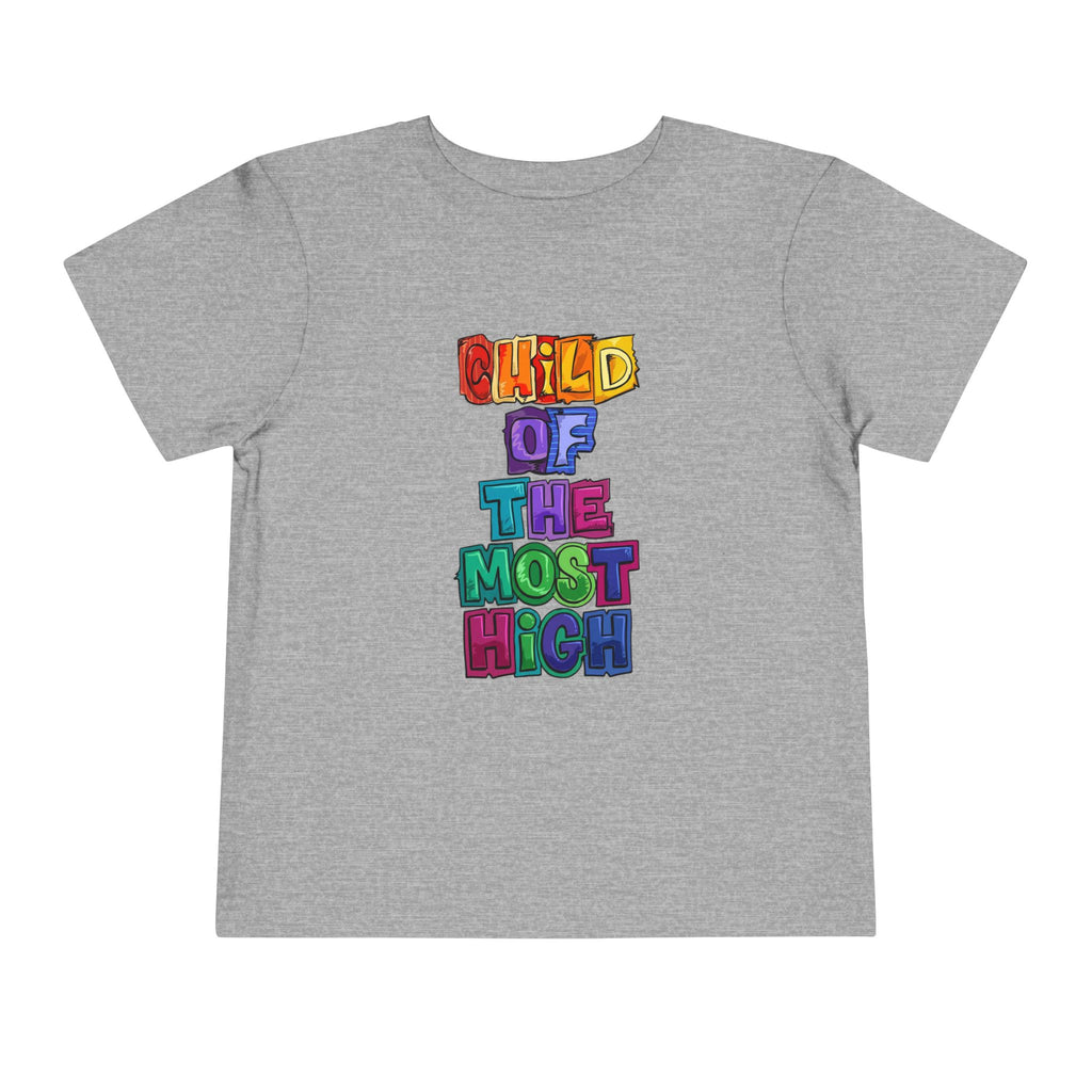 I’m a Child of The Most High Baby Toddler Tee