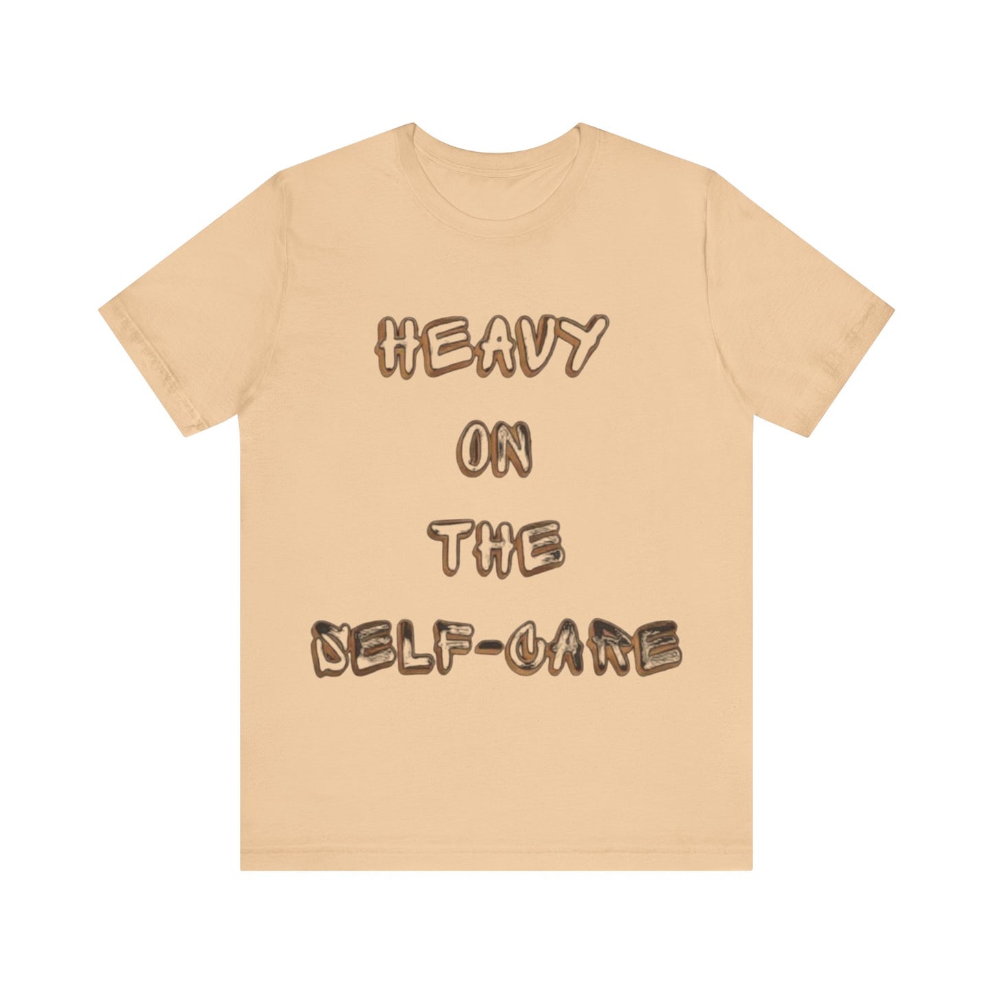 "Heavy on the Self-Care" - Self-Care T-Shirt, Gift for Wellness Advocates, Positive Vibes Tee, Every Day Wear, [...]