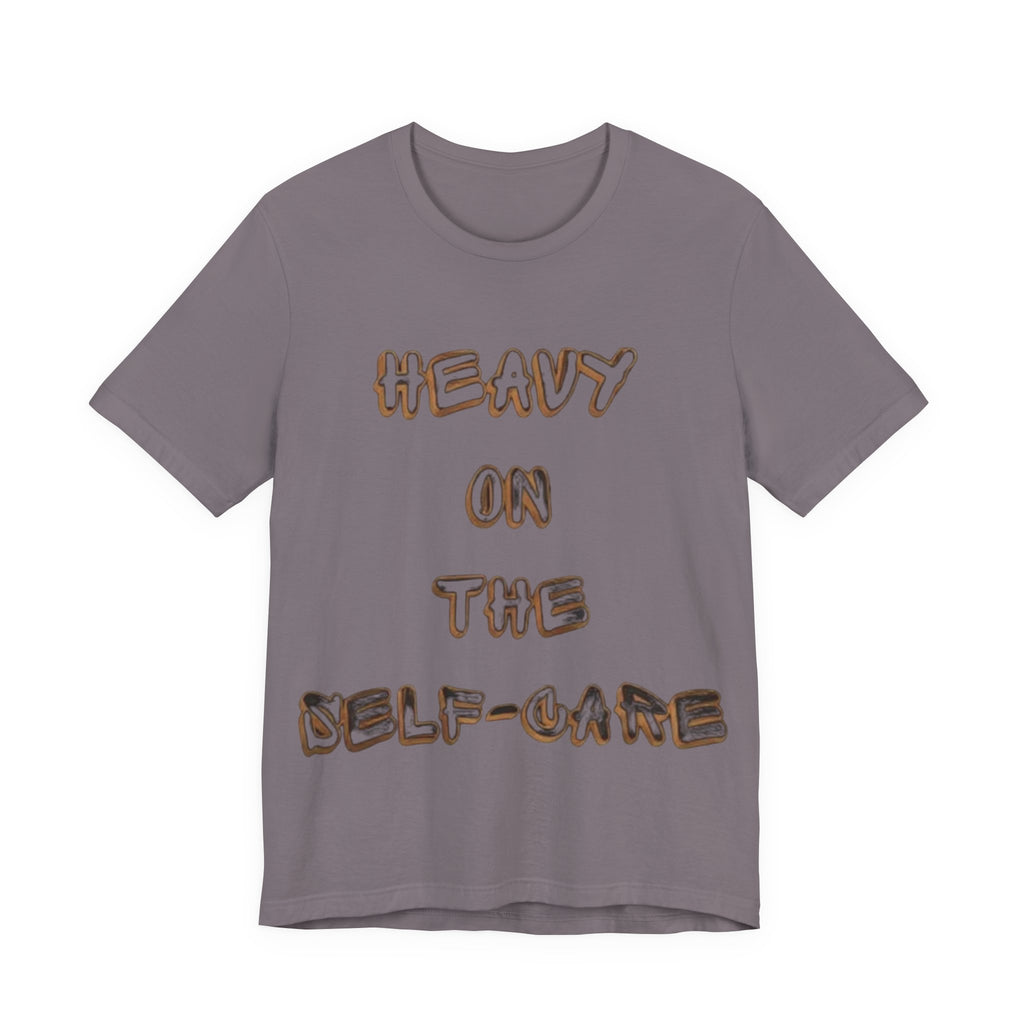 "Heavy on the Self-Care" - Self-Care T-Shirt, Gift for Wellness Advocates, Positive Vibes Tee, Every Day Wear, [...]
