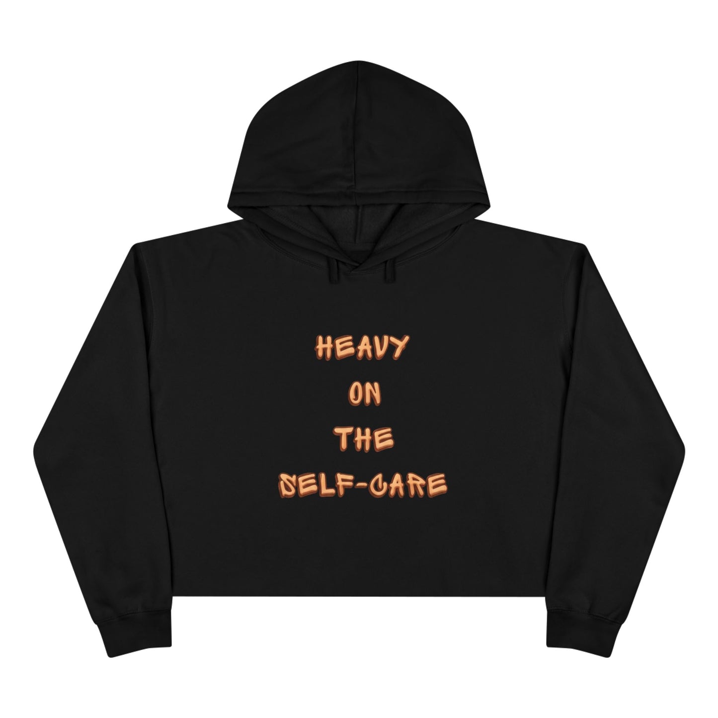 Self-Care Crop Hoodie - Cozy Sweatshirt for Relaxation, Gift for Her, Casual Wear, Women’s Fashion, Inspirational Apparel