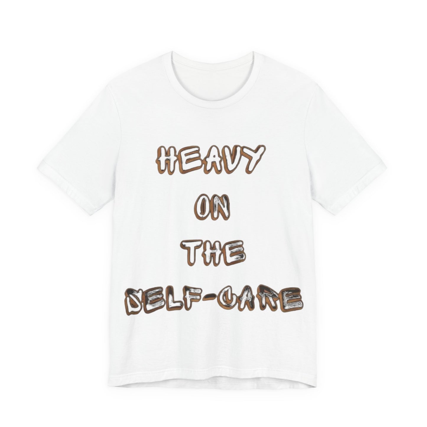 "Heavy on the Self-Care" - Self-Care T-Shirt, Gift for Wellness Advocates, Positive Vibes Tee, Every Day Wear, [...]